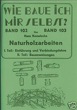 Bauen mit Naturholz - Tische Stühle Gartenz�...