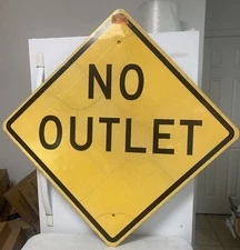 "No Outlet" Authentic Street Traffic Sign No Outlet (30"x30") 4-102