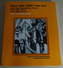 Reparaturanleitung Rover P6 3500 / 3500 S als V8, Baujahre 1968 - 1976