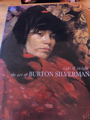 Sight & Insight: The Art of Burton Silverman (Hardcover, 1999)