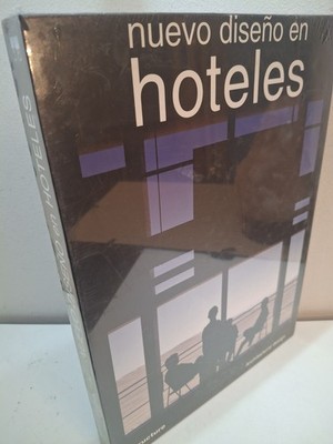 NUEVO DISEÑO EN HOTELES, ARCHITECTURAL DESIGN, STRUCTURE, 2005
