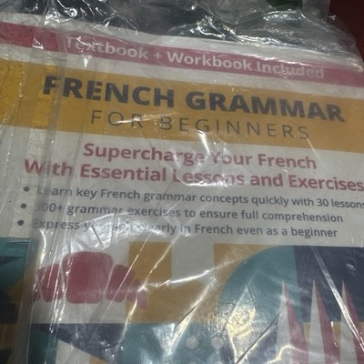 French Grammar For Beginners Textbook And Workbook Included: Supercharge Yo...