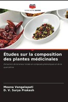 Meena Vangalapati (U. A.) | ÉTudes Sur La Composition Des Plantes MéDicinales