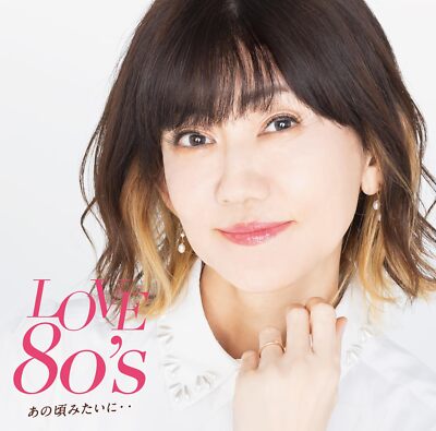 [CD] Love 80's Ano Koro Mitai ni Nomal Edition Various Artist UMAQ-1004 J-Pop