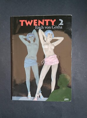 TWENTY 2; Erich von Gotha; Erotic Print Society; 2007