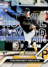 2024 TOPPS NOW 0S-2 PAUL SKENES ROOKIE OF THE YEAR PITTSBURG PIRATES