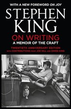 On Writing: A Memoir of the Craft: Twentieth Anniversary Edi... by King, Stephen