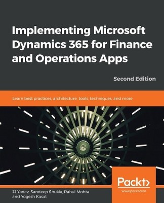 JJ Yadav Sandeep S Implementing Microsoft Dynamics 365 f (Paperback) (UK IMPORT)