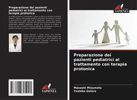 Preparazione Dei Pazienti Pediatrici Al Trattamento Con Terapia Protonica Masash