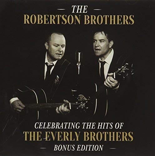 Братья Робертсон празднуют хиты The Everly Brothers: Бонус (CD)