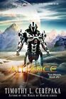 Alliance: Two Worlds Book #2 by Timothy L Cerepaka (Paperback / softback, 2015)