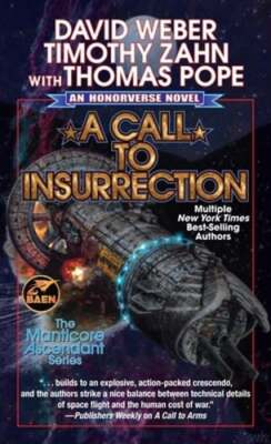 A Call to Insurrection by David Weber: Used