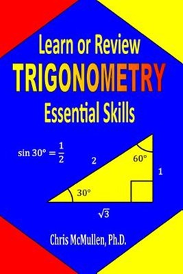 Learn or Review Trigonometry Essential Skills by Mcmullen, Chris, Like New Us...