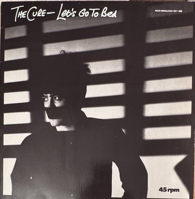 The Cure   Let's Go To Bed   813 122-1 ME