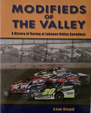 Modifieds of the Valley: A History of Racing at Lebanon Valley Speedway