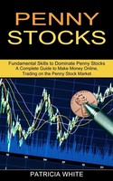 Penny Stocks Patricia White Taschenbuch Kartoniert / Broschiert Englisch 2021