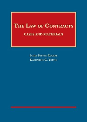The Law of Contracts: Cases and Materials (University Casebook Series)