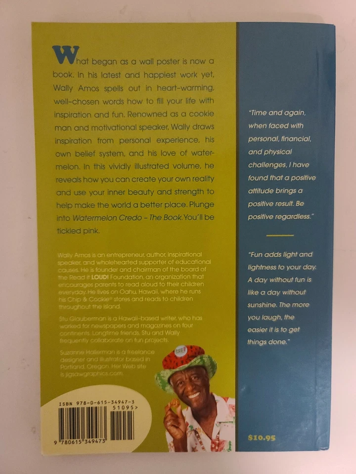 Watermelon Credo The Book By Wally Amos 2010 First Edition SIGNED - Image 3 of 4