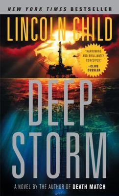 Deep Storm - Lincoln Child, 9781400095476, paperback
