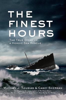 The Finest Hours (Young Readers Edition): The True Story of a Heroic Sea Rescue 