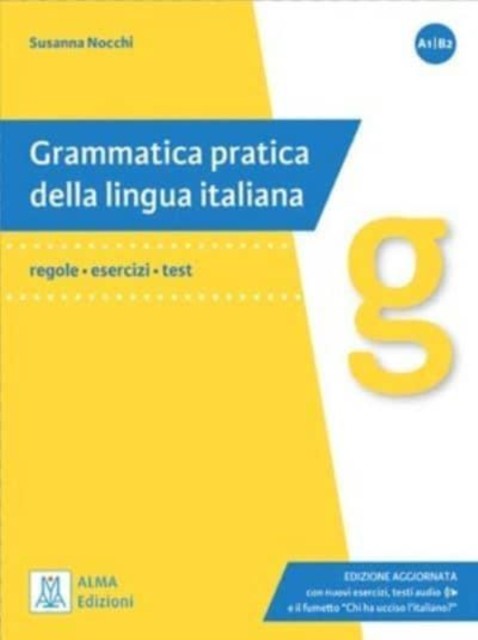 Grammatica pratica della lingua italiana by Susanna Nocchi (Paperback Book)