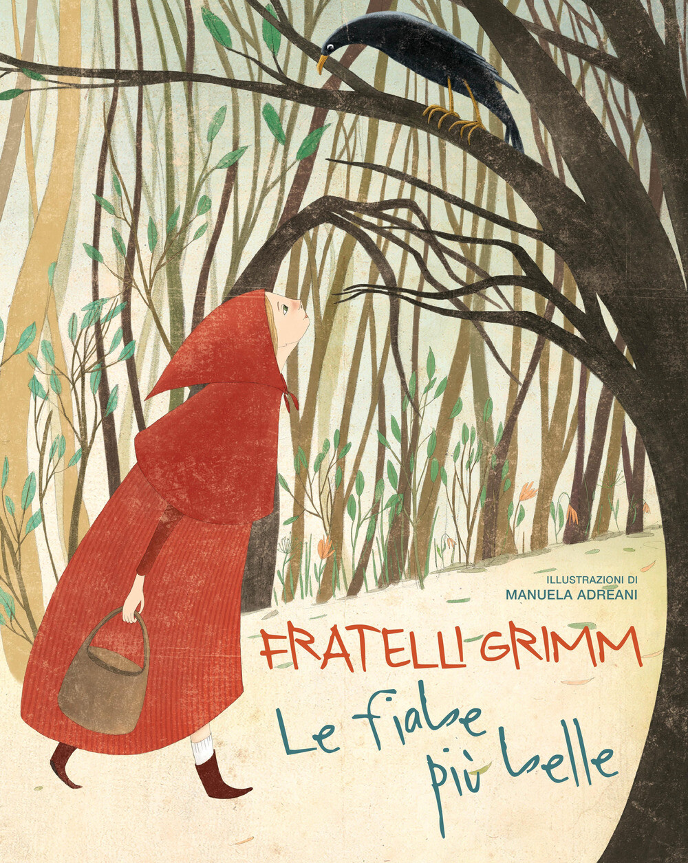 Le più belle fiabe dei fratelli Grimm - Grimm Jacob, Grimm Wilhelm