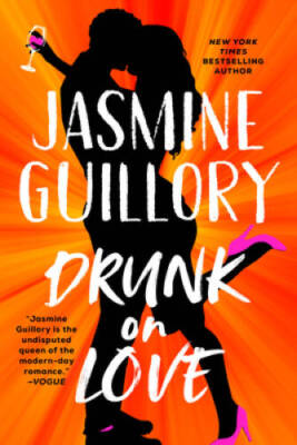 Drunk on Love - Paperback By Guillory, Jasmine - VERY GOOD