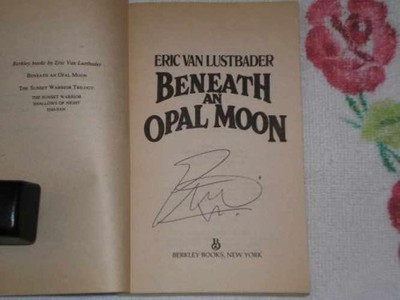 Beneath An Opal Moon - Paperback, by Lustbader Eric Van - Acceptable