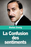 Stefan Zweig | La Confusion Des Sentiments | Taschenbuch | FranzöSisch (2025)