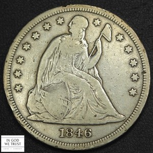 1846 No Motto Seated Liberty Silver Dollar $1
