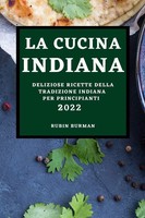 Rubin Burman | LA Cucina Indiana 2022 | Taschenbuch | Italienisch (2022)