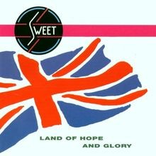 Land of Hope and Glory von Sweet von not specified | CD | Zustand sehr gut