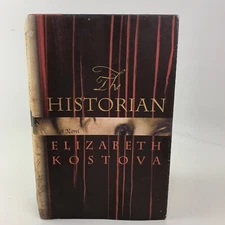 The Historian by Elizabeth Kostova (2005, Hardcover)