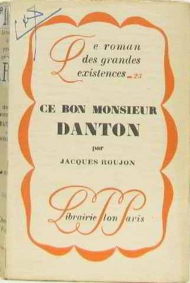 Dieser gute Herr Danton | ROUJON Jacques | Guter Zustand