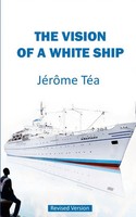 JéRôMe TéA | The Vision Of A White Ship | Taschenbuch | Englisch (2026)