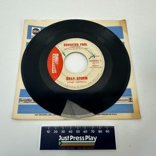 Billy Storm I Can't Help It Educated Fool 45 Vinyl Plays VG+ Promo