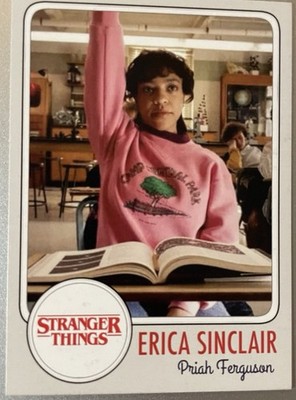 Stranger Things Custom Trading Card- Erica Sinclair Played Priah Ferguson ￼