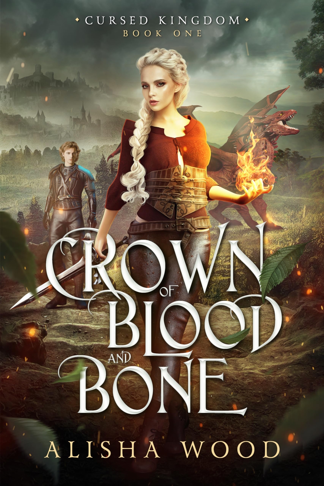 Alisha Wood Crown of Blood and Bone (Copertina rigida)
