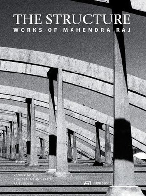 Vandini Mehta Rohit Raj Mehndirat The Structure   Works o (Hardback) (UK IMPORT)