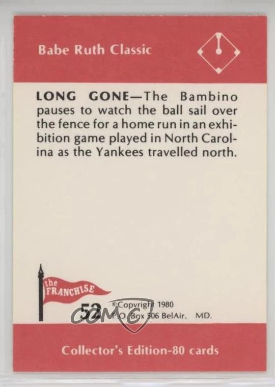 1980 The Franchise Babe Ruth Classic Babe Ruth #52 HOF - Image 2 of 2