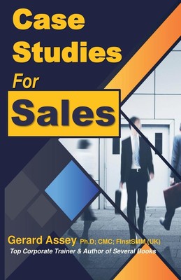 Case Studies for Sales | Gerard Assey | Taschenbuch | Englisch | 2024
