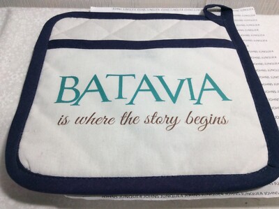 BATAVIA POT HOLDER New with tag 100% Cotton  BATAVIA IS WHERE THE STORY BEGINS 