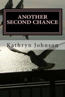 Another Second Chance: The Power of Grace by Professor Kathryn Johnson