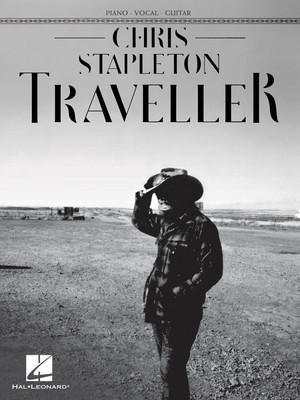 Chris Stapleton Traveller Sheet Music Piano Vocal Guitar Songbook NEW 000160733