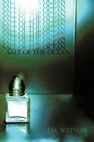 Watson J. M. Watson (U. A.) | Salt Of The Ocean | Taschenbuch | Englisch (2010)