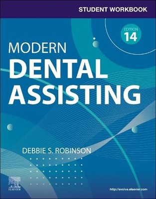 Debbie S. Robin Student Workbook for Modern Dental Assisti (Mixed Media Product)