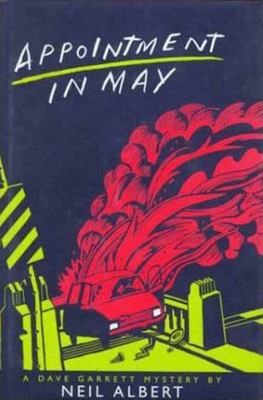 Appointment in May: A Dave Garrett Mystery, Albert, Neil, 9780802732798