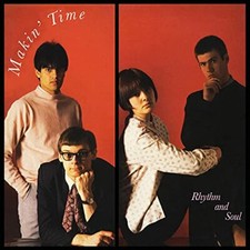 MAKIN TIME - RHYTHM AND SOUL [CD]