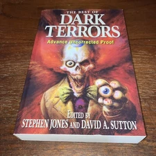 The Best of Dark Terrors - Steven Jones David Sutton - Advance Uncorrected Proof