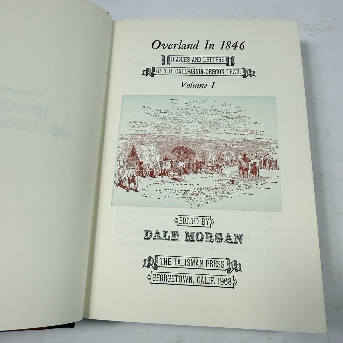 OVERLAND TO CALIFORNIA DALE MORGAN LIMITED ED. COMPLETE 2 VOL SET  display picture 1